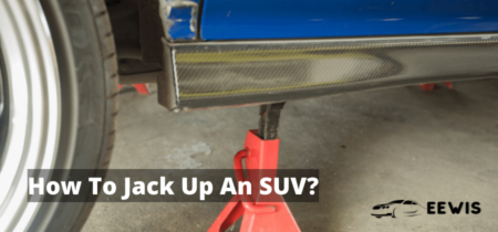 8 Easy Steps on How To Jack Up An SUV?